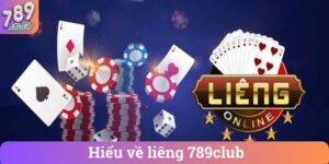 Hieu ve lieng 789club Hiểu về liêng 789club