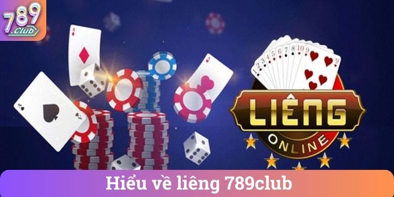 Hieu ve lieng 789club Hiểu về liêng 789club
