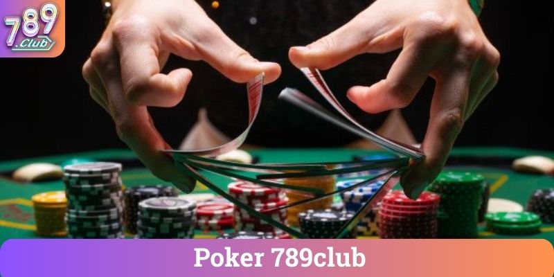 Poker 789club Poker 789club